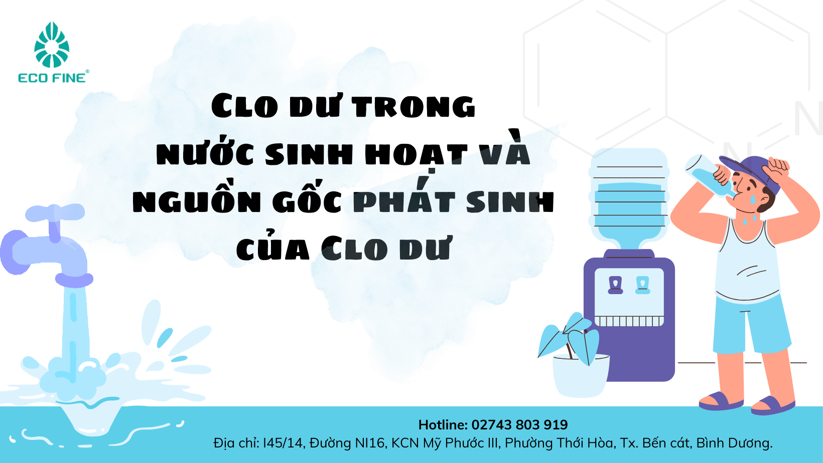 Clo dư trong nước sinh hoạt và nguồn gốc phát sinh của Clo dư