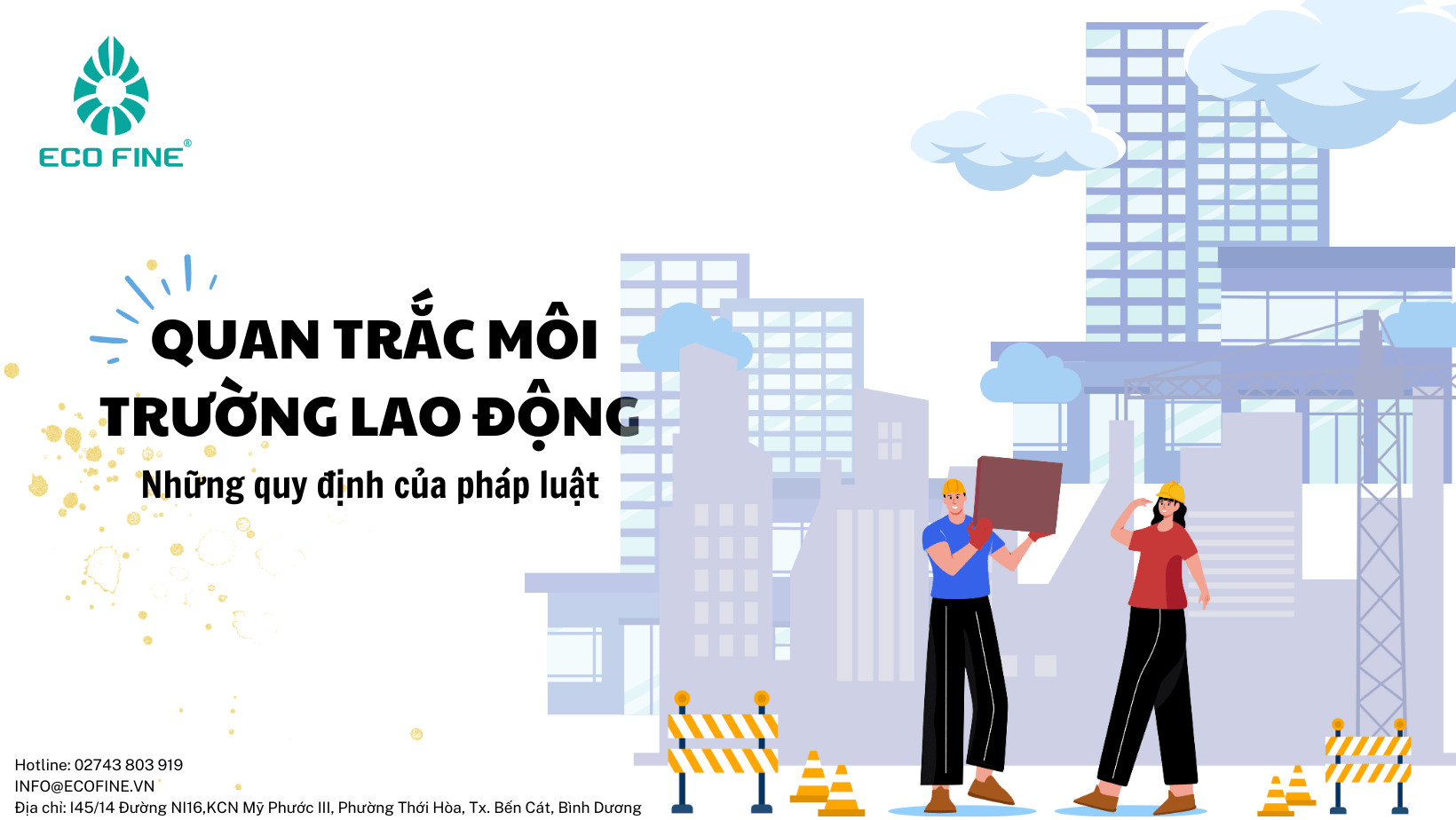 Quan trắc chất lượng môi trường lao động